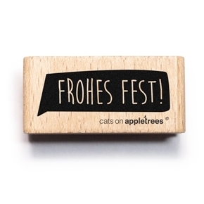Cats On Appletrees - Holzstempel: Frohes Fest!