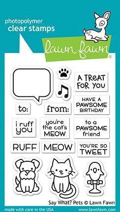Lawn Fawn - Clear Stamps: Say What? Pets