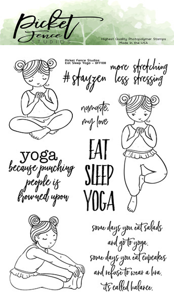 Picket Fence - Clear Stamps: Eat Sleep Yoga
