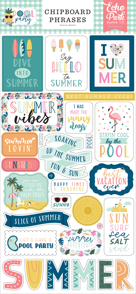 Echo Park - Pool Party: Chipboard Phrases 6"x12"
