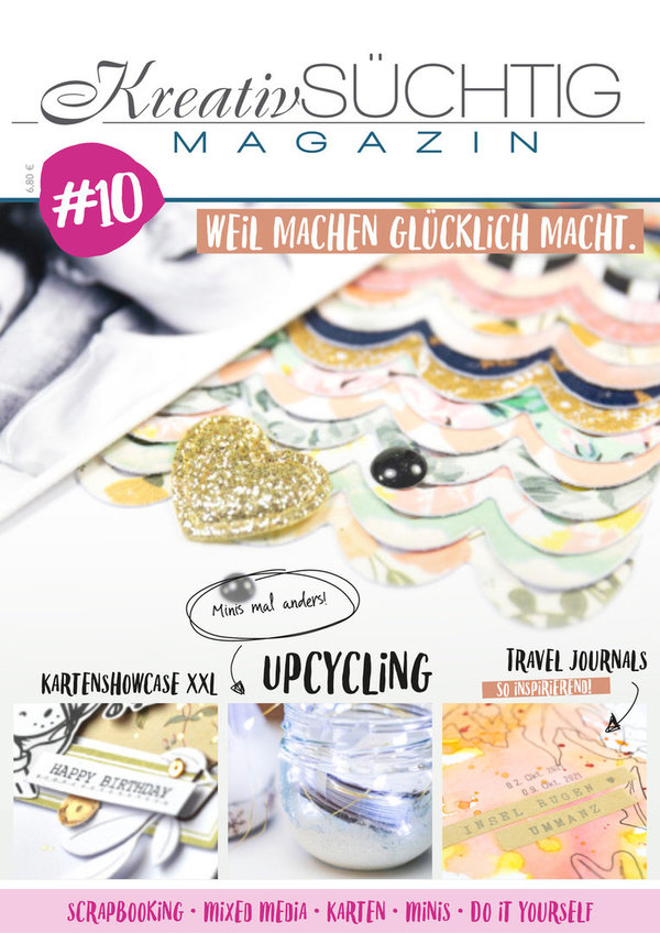 KreativSÜCHTIG Magazin #10